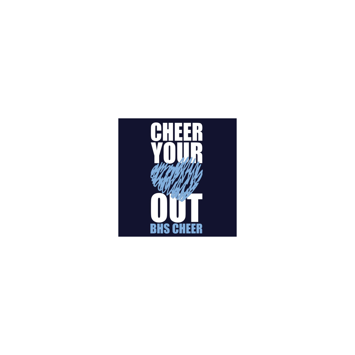 2 Color Cheer Your Heart Out Screenprint Design (CTND121)